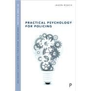 Practical Psychology for Policing