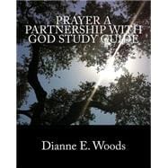 Prayer a Partnership With God