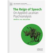 The Reign of Speech