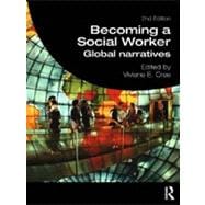 Becoming a Social Worker: Global Narratives