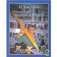 If You Give an Author a Pencil