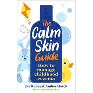 The Calm Skin Guide