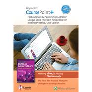 Lippincott CoursePoint+ Enhanced for Frandsen: Abrams' Clinical Drug Therapy Rationales for Nursing Practice