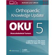 Orthopaedic Knowledge Update®: Musculoskeletal Tumors 5: Print + Ebook
