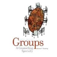 Groups : A Counseling Specialty