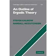 An Outline of Ergodic Theory