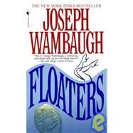 Floaters A Novel