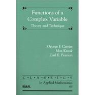 Functions of a Complex Variable: Theory And Technique