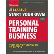 Start Your Own Personal Training Business Your Step-by-Step Guide to Success