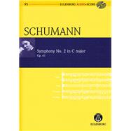 Symphony No. 2 in C Major, Op. 61 Eulenburg Audio+Score Series, Vol. 95