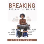 Breaking Through the Silence