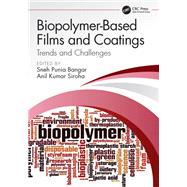 Biopolymer-Based Films and Coatings
