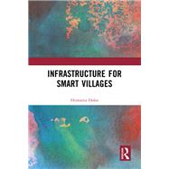 Infrastructure for Smart Villages