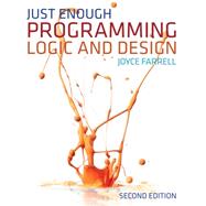 Just Enough Programming Logic and Design