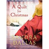 A Quilt for Christmas A Novel
