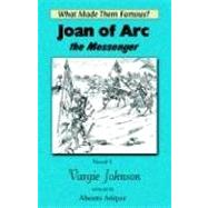 Joan of Arc, the Messenger