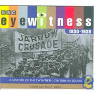 Eyewitness 1930-1939