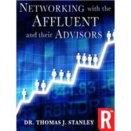 Networking with the Affluent and their Advisors