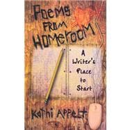 Poems from Homeroom A Writer's Place to Start