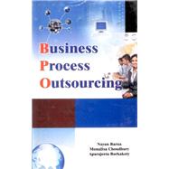 Business Process Outsourcing: Its Prospects and Challenges