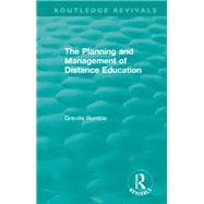 The Planning and Management of Distance Education