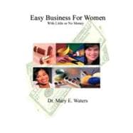 Easy Business for Women With Little or No Money