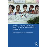 K-pop û The International Rise of the Korean Music Industry