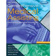 Delmar's Comprehensive Medical Assisting: Administrative and Clinical Competencies, 5th Edition