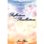 Reflections and Recollections : A Book of Poetry from the 1960's to the Millennium