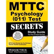 MTTC Psychology (011) Test Secrets
