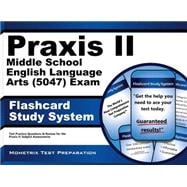 Praxis II Middle School English Language Arts 5047 Exam Study System