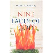 Nine Faces of God