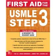 First Aid for the USMLE Step 3, Fourth Edition