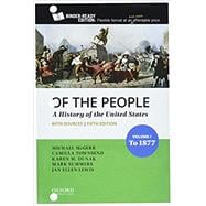 Of the People Volume I: To 1877 with Sources,9780197585962