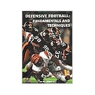 Defensive Football: Fundamentals and Techniques