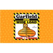 Garfield Caution: Wide Load His 56th Book