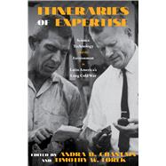 Itineraries of Expertise,9780822945963