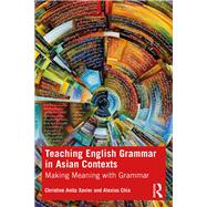 Teaching English Grammar in Asian Contexts,9781003255963