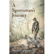 A Sportsman's Journey