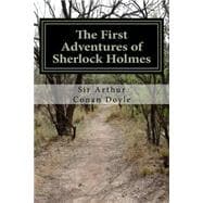 The First Adventures of Sherlock Holmes