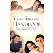 The Happy Husband's Handbook