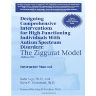 Designing Comprehensive Interventions for High-Functioning Individuals With Autism Spectrum Disorders