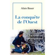 La conquête de l'Ouest