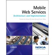 Mobile Web Services Architecture and Implementation