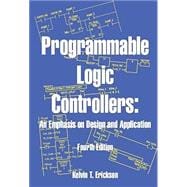 Programmable Logic Controllers : An Emphasis on Design and Application