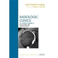 Sports Medicine Imaging: An Issue of Radiologic Clinics of North America