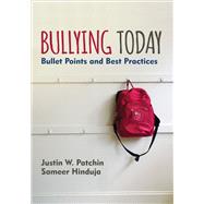 Bullying Today