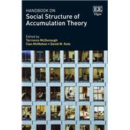 Handbook on Social Structure of Accumulation Theory