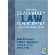 Chaplaincy in Law Enforcement: What Is It And How to Do It