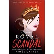 Royal Scandal book cover, ISBN 9780593485965